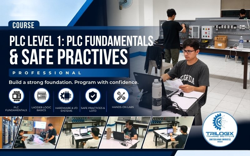 PLC Level 1: PLC Fundamentals and Safe Practices
